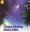 CHÂN KHÔNG DIỆU HỮU.