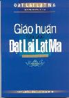 GIÁO HUẤN CỦA ĐỨC ĐẠT-LAI LẠT-MA