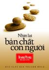 NHÌN LẠI BẢN CHẤT CON NGƯỜI Hoang Phong biên soạn và dịch (sách)