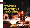 Kỹ năng và phương pháp thuyết giảng